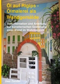 Cover: &Ouml;l auf Rigips - epubli