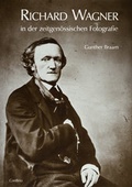 Cover: Richard Wagner in der zeitgen&ouml;ssischen Fotografie - ConBrio