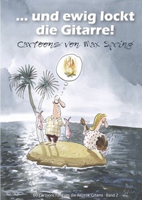 Enlarge image Cover: ... und ewig lockt die Gitarre! - Acoustic Music GmbH & Co. KG