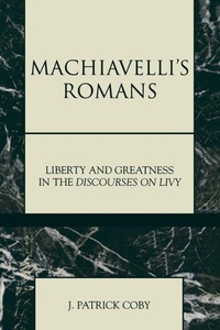 Enlarge image Cover: Machiavelli's Romans - Lexington Books