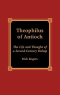 Cover: Theophilus of Antioch - Lexington Books