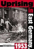 Cover: Uprising in East Germany, 1953 - Central European University Press