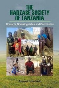 Abbildung von: The Hadzabe Society of Tanzania - John Archers (Publishers) Ltd.