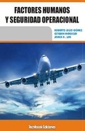 Cover: Factores Humanos Y Seguridad Operacional - 978-987-686-163-2
