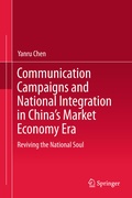 Cover: Communication Campaigns and National Integration in China's Market Economy Era - Springer