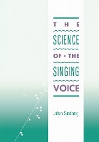 Enlarge image Cover: The Science of the Singing Voice - Northern Illinois University Press