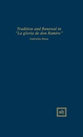 Cover: Tradition and Renewal in "La gloria de don Ramiro" - Scripta Humanistica