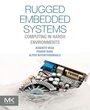 Cover: Rugged Embedded Systems - Morgan Kaufmann