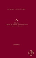 Cover: Advances in Heat Transfer: Volume 47 - Academic Press