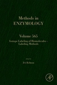 Abbildung von: Isotope Labeling of Biomolecules - Labeling Methods: Volume 565 - Academic Press