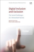 Cover: Digital Inclusion and Exclusion - Chandos Publishing (Oxford) Ltd