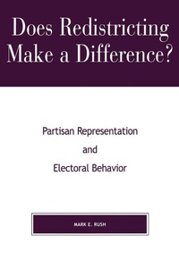 Enlarge image Cover: Does Redistricting Make a Difference? - Lexington Books
