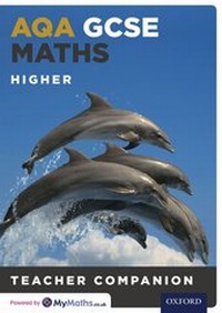 Enlarge image Cover: AQA GCSE Maths Higher Teacher Companion - Oxford University Press