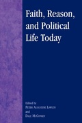 Cover: Faith, Reason, and Political Life Today - Lexington Books