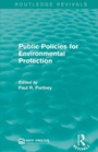 Cover: Public Policies for Environmental Protection - Routledge