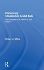 Cover: Enhancing Classroom-based Talk - Routledge