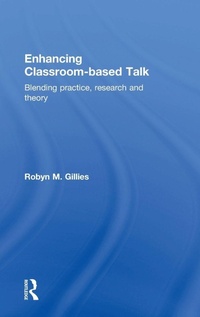 Enlarge image Cover: Enhancing Classroom-based Talk - Routledge