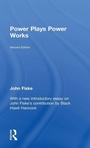 Cover: Power Plays Power Works - Routledge