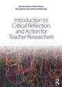 Bild: Introduction to Critical Reflection and Action for Teacher Researchers - Routledge