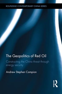 Bild vergrößern Bild: The Geopolitics of Red Oil - Routledge