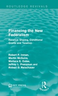 Cover: Financing the New Federalism - Routledge