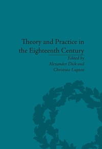 Enlarge image Cover: Theory and Practice in the Eighteenth Century - Routledge