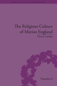 Enlarge image Cover: The Religious Culture of Marian England - Routledge
