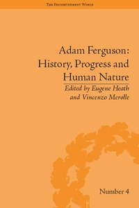 Enlarge image Cover: Adam Ferguson: History, Progress and Human Nature - Routledge