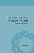 Cover: The Mysterious Science of the Sea, 1775-1943 - Routledge