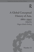 Cover: A Global Conceptual History of Asia, 1860-1940 - Routledge