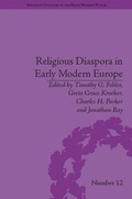 Cover: Religious Diaspora in Early Modern Europe - Routledge