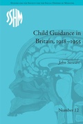 Cover: Child Guidance in Britain, 1918-1955 - Routledge