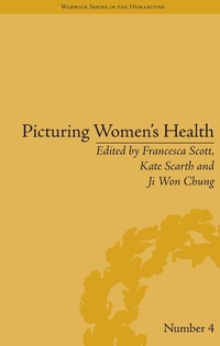 Abbildung von: Picturing Women's Health - Routledge