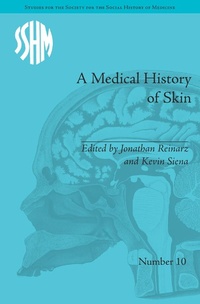 Abbildung von: A Medical History of Skin - Routledge