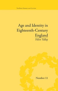 Abbildung von: Age and Identity in Eighteenth-Century England - Routledge