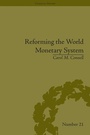 Cover: Reforming the World Monetary System - Routledge