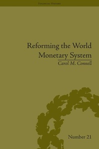 Enlarge image Cover: Reforming the World Monetary System - Routledge