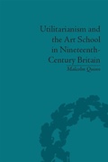 Cover: Utilitarianism and the Art School in Nineteenth-Century Britain - Routledge