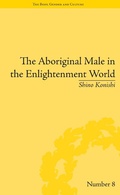 Cover: The Aboriginal Male in the Enlightenment World - Routledge