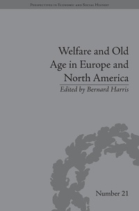 Abbildung von: Welfare and Old Age in Europe and North America - Routledge