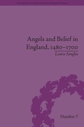 Cover: Angels and Belief in England, 1480-1700 - Routledge