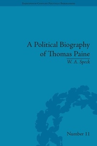 Bild vergrößern Bild: A Political Biography of Thomas Paine - Routledge