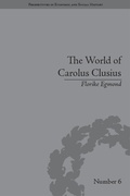 Cover: The World of Carolus Clusius - Routledge