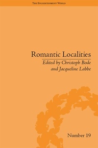 Enlarge image Cover: Romantic Localities - Routledge