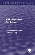 Cover: Attitudes and Decisions - Psychology Press Ltd