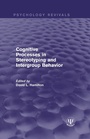 Cover: Cognitive Processes in Stereotyping and Intergroup Behavior - Psychology Press Ltd