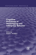 Cover: Cognitive Processes in Stereotyping and Intergroup Behavior - Psychology Press Ltd