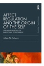 Cover: Affect Regulation and the Origin of the Self - Routledge