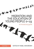 Cover: Migration and the Education of Young People 0-19 - Routledge