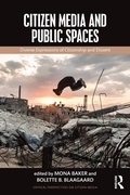 Cover: Citizen Media and Public Spaces - Routledge